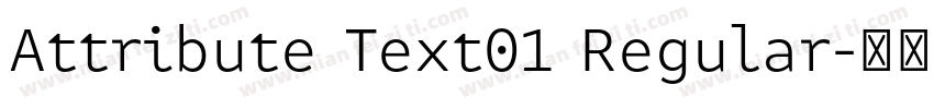 Attribute Text01 Regular字体转换